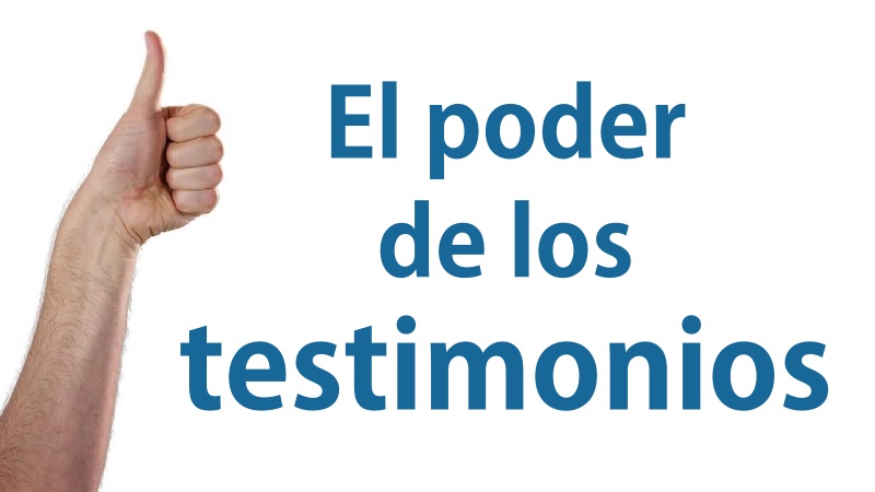 el poder de los testimonios