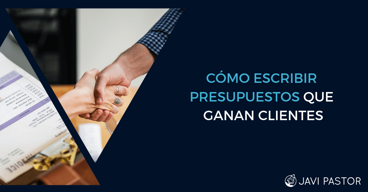 Cómo Escribir Presupuestos Que Ganan Clientes
